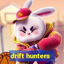 drift hunters